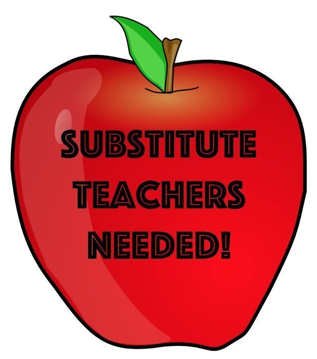 Substitute Teachers Needed! 